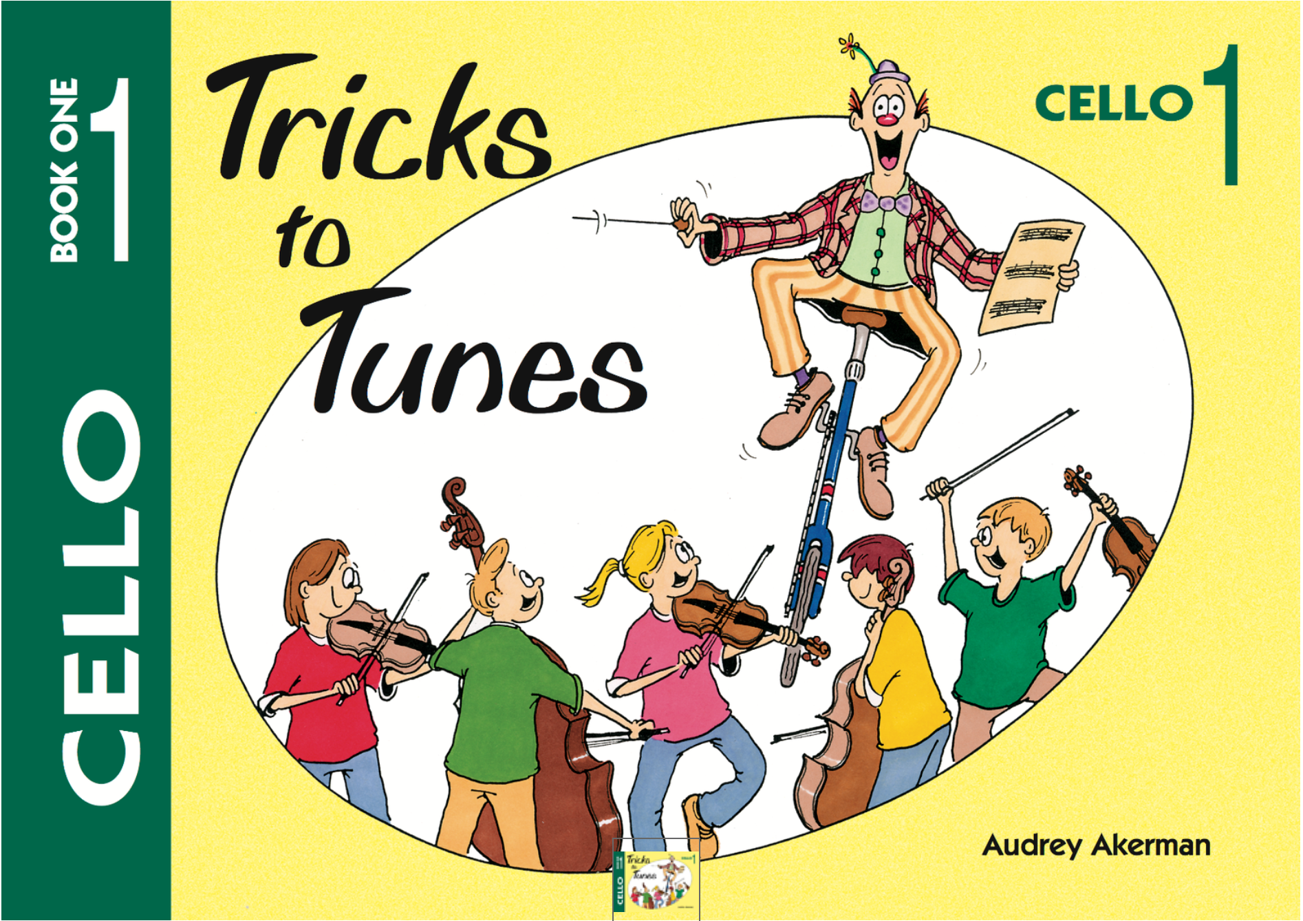 Tricks to Tunes Cello Series