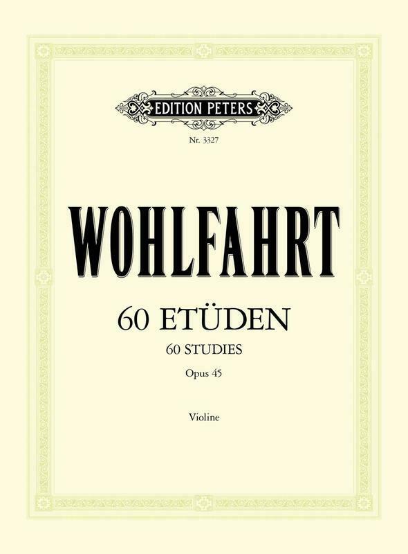 Wohlfahrt 60 Studies Complete Op.45 Violin - Dalseno String Studio